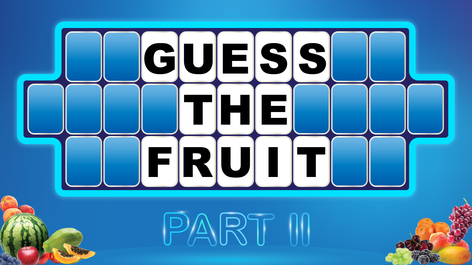 Word Guessing Game - Guess the Fruit - Part 2
